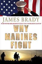 Why Marines fight