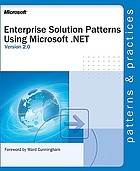Enterprise Solution Patterns Using Microsoft . NET.