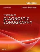 Workbook for Textbook of diagnostic sonography, seventh edition