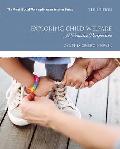 Exploring child welfare : a practice perspective | WorldCat.org