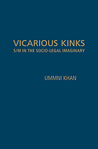 Vicarious kinks : s/m in the socio-legal imaginary