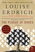 The plague of doves : [a novel]