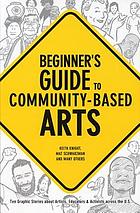 Beginner's guide to community-based arts