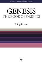 The book of origins : Genesis simply explained