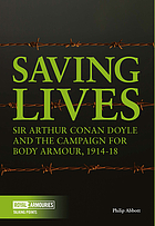 Saving lives - sir arthur conan doyle and the campaign for body armour, 191.