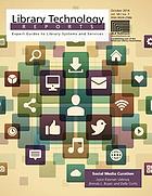 Library technology reports : expert guides to library systems and services. October 2014, vol. 50, no. 7, Social media curation
