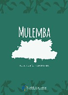 Mulemba : Revista de Estudos de Literaturas Africanas de Língua Portuguesa.