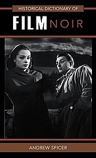 Historical dictionary of film noir