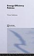 Energy Efficiency Policies. by Victor Anderson
