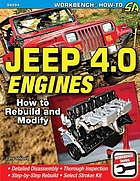 Jeep 4.0 engines : how to rebuild and modified