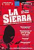 La Sierra : urban warfare in the barrios of Medellin,... by  Scott Dalton 