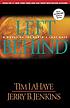 Left behind : a novel of the earth's last days by  Tim LaHaye 