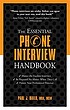 The essential phone interview handbook by Paul J Bailo