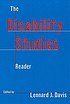 The disability studies reader 作者： Lennard J Davis