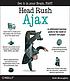 Head rush Ajax by  Brett McLaughlin 