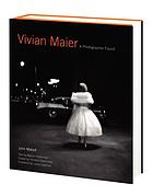 Vivian Maier : A Photographer Found