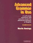 Advanced grammar in use : a self-study reference and practice book for advanced learners of English
