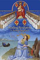 Reading revelation : a literary-theological approach
