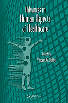 Advances in human aspects of healthcare
