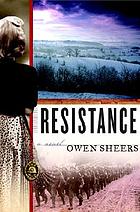 Resistance : a novel