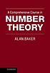 A comprehensive course in number theory by Alan Baker A comprehensive course in number theory by Alan Baker