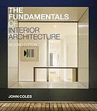 The fundamentals of interior architecture