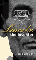 Lincoln the inventor