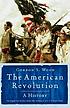 The American revolution : a history ผู้แต่ง: Gordon S Wood