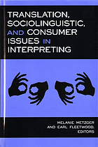 Translation, sociolinguistic, and consumer issues in interpreting