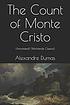 The Count of Monte Cristo 作者： Alexandre Dumas