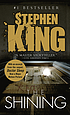 The shining by  Stephen King 