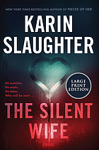 The silent wife : a novel