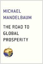 The road to global prosperity