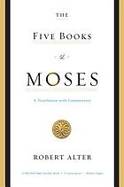 The Five Books of Moses A Translation With Commentary