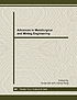 Advances n metallurgical and mining engineering. by Zhu Hongxi