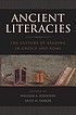 Ancient Literacies: The Culture of Reading in... by Holt N Parker