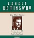 The short stories : volume 2 저자: Ernest Hemingway