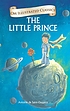 The little prince by Antoine de Saint-Exupéry