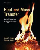 Heat and mass transfer : fundamentals & applications