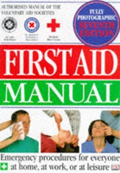 First aid manual : the authorised manual of St. John Ambulance, St ...