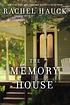 Memory House. by  Rachel Hauck 