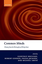 Common minds : themes from the philosophy of Philip Pettit