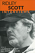 Ridley Scott : interviews by  Ridley Scott 