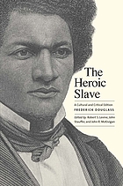 The heroic slave : a cultural and critical edition