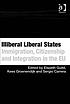Illiberal liberal states : immigration, citizenship,... by  Elspeth Guild 