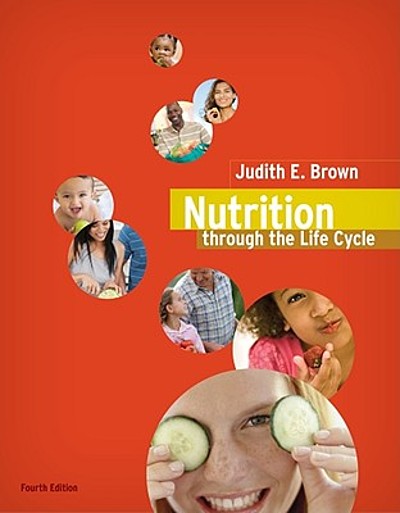 Nutrition Through the Life Cycle (Mindtap Course List) (Paperback