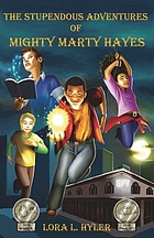 The stupendous adventures of mighty Marty Hayes