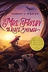 Mrs. Frisby and the rats of NIMH by  Robert C O'Brien 