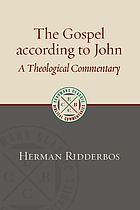 The Gospel according to John : a theological commentary