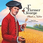 Farmer George plants a nation